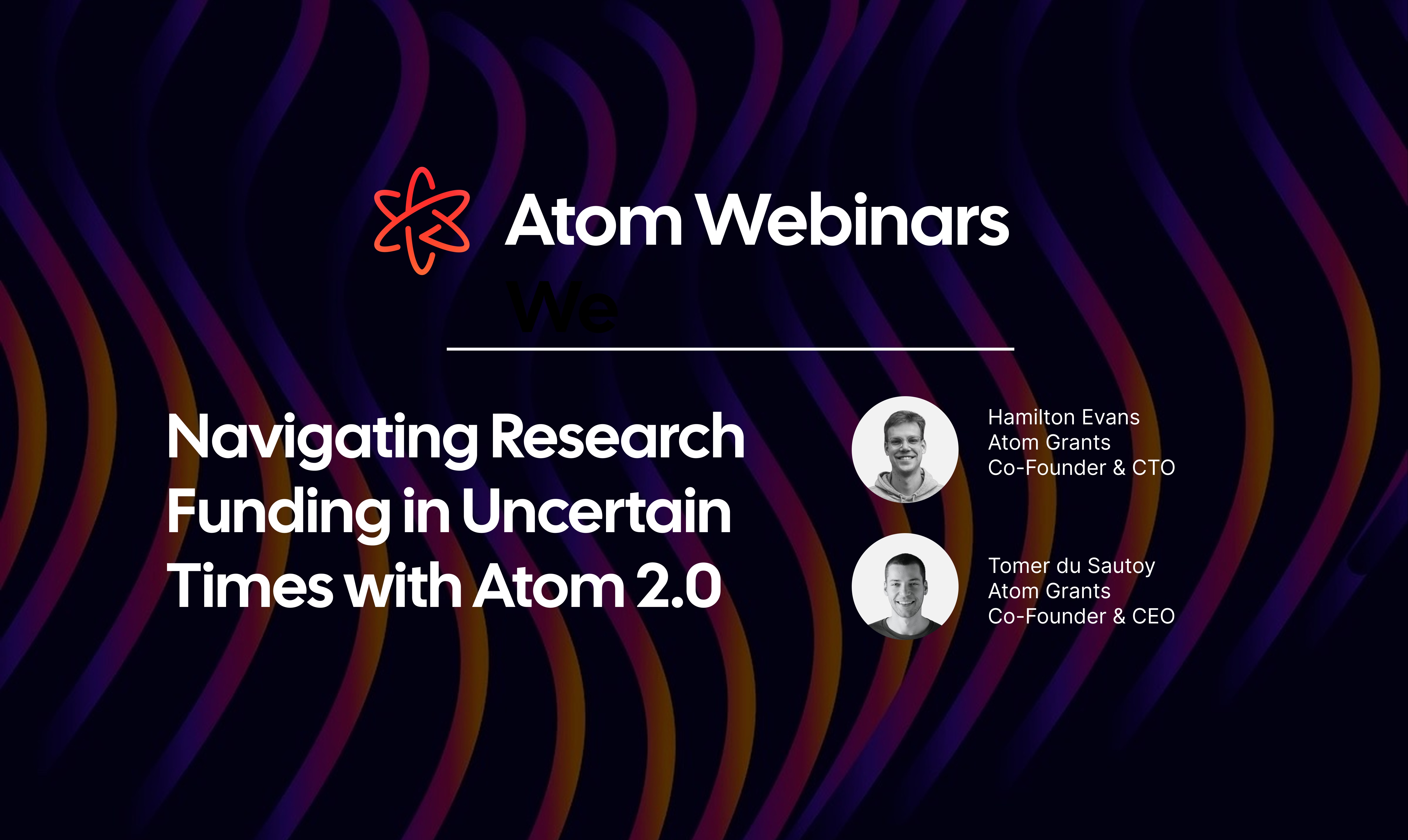 Atom 2.0 Launch | Atom Grants Webinar